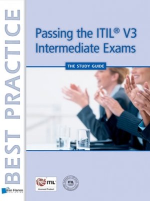 cover image of Passing the ITIL&#174; V3 Intermediate Exams--The Study Guide